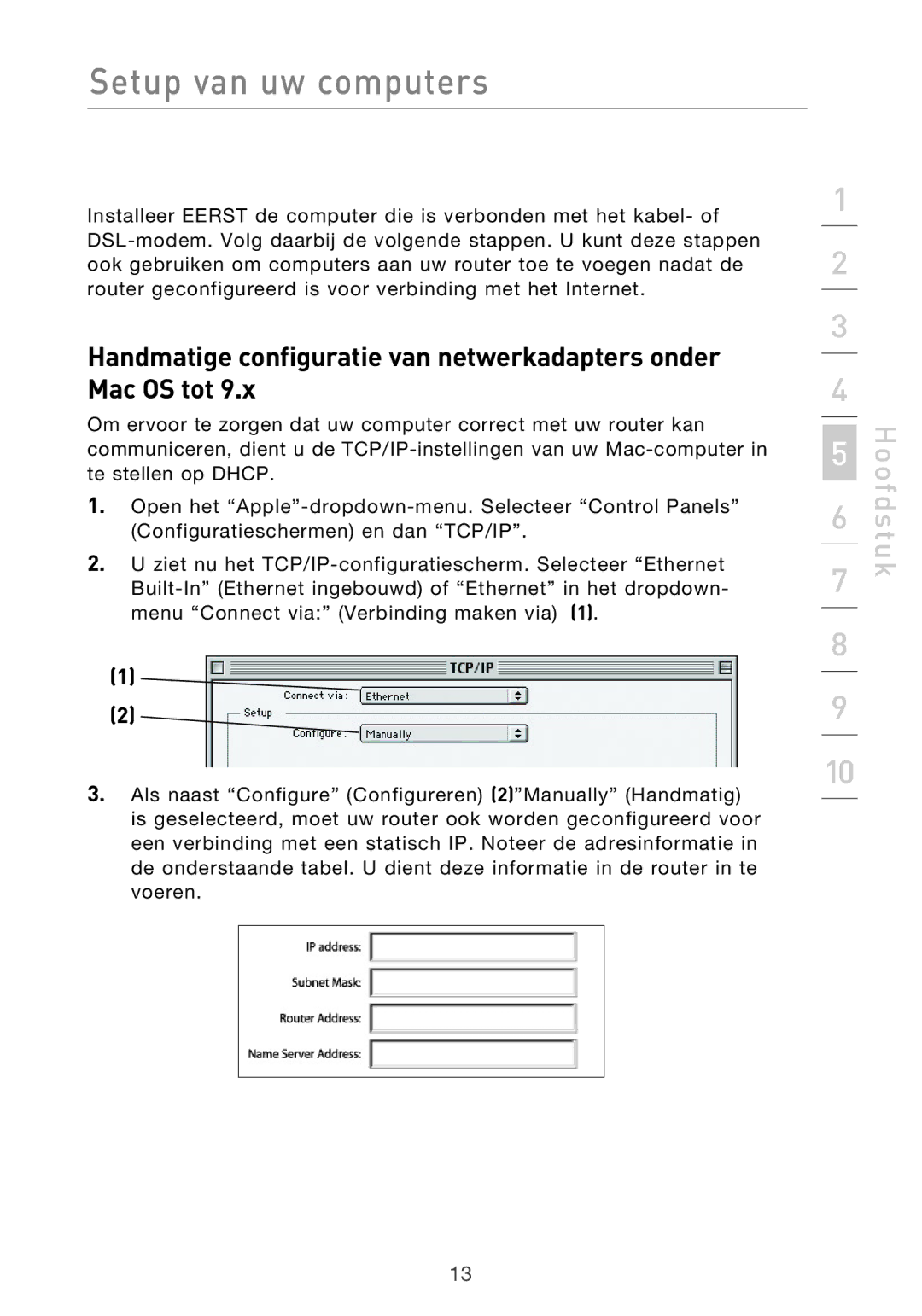 Belkin F5D9630UK4A user manual Handmatige configuratie van netwerkadapters onder Mac OS tot 