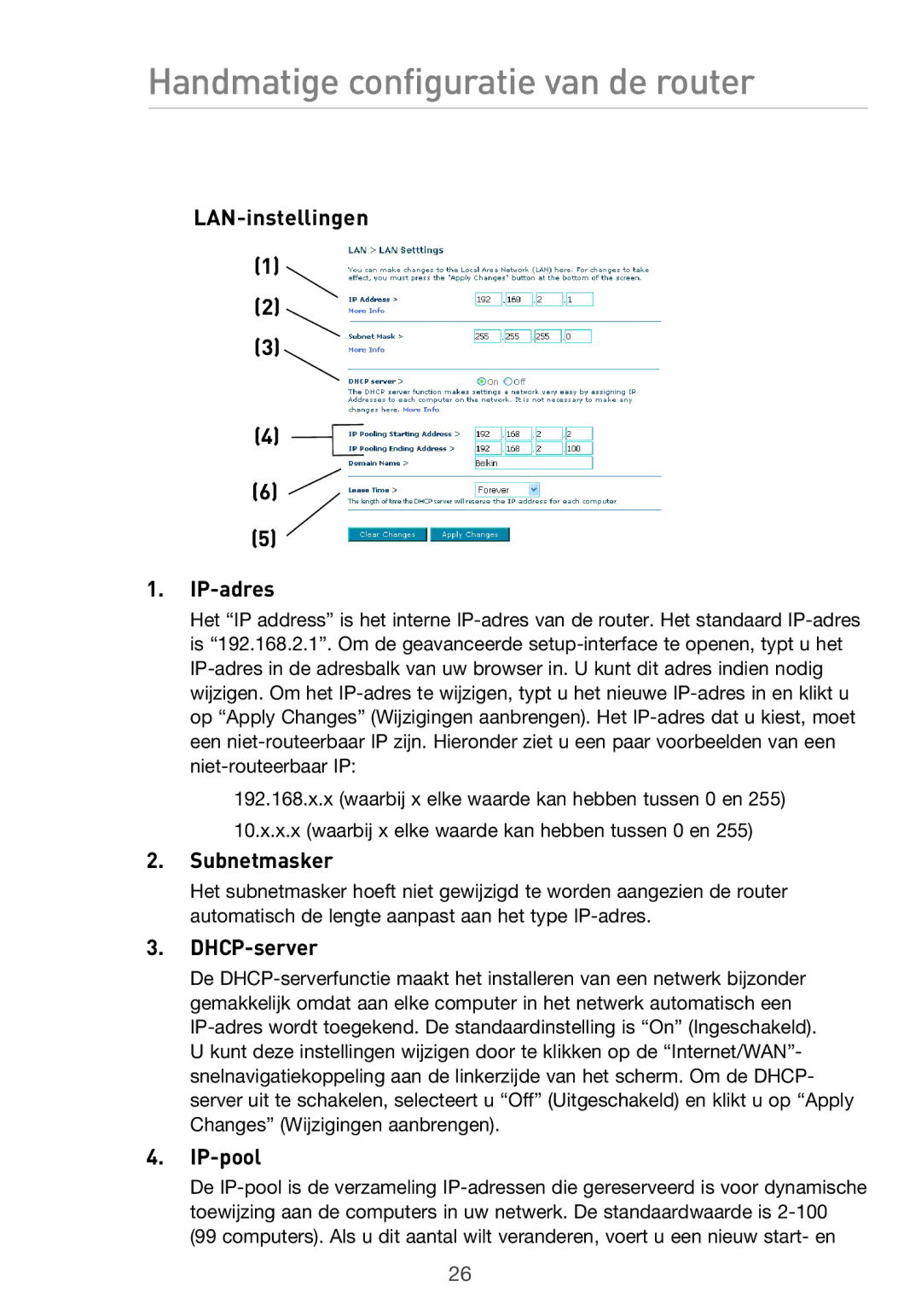 Belkin F5D9630UK4A user manual LAN-instellingen IP-adres, Subnetmasker 