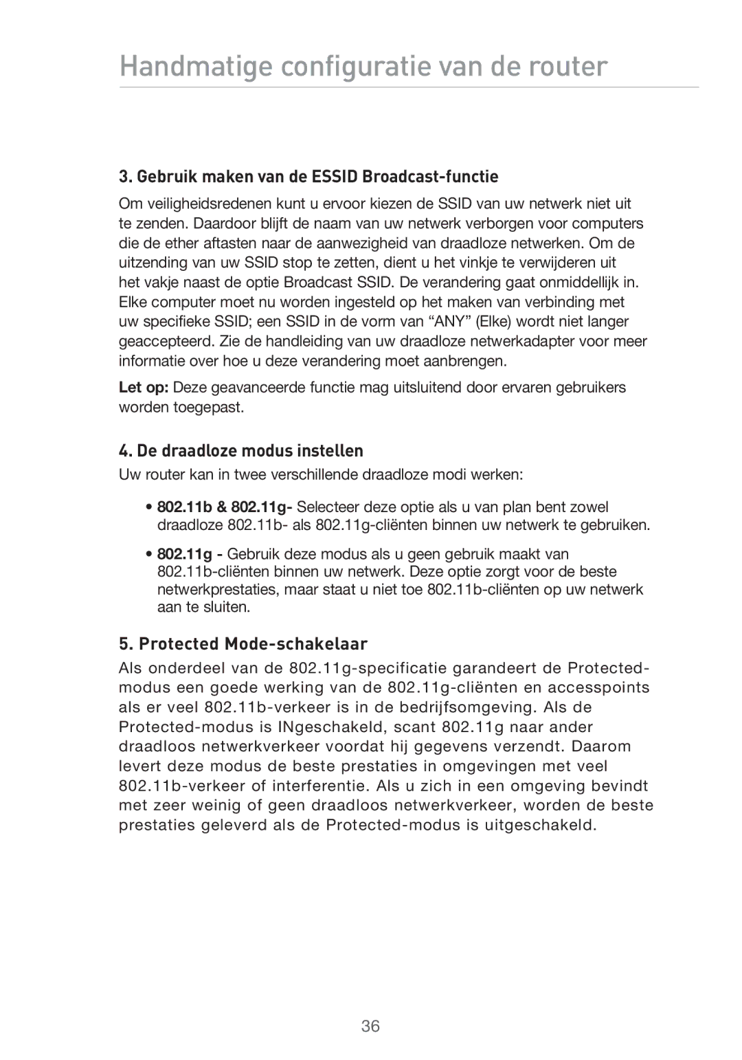 Belkin F5D9630UK4A Gebruik maken van de Essid Broadcast-functie, De draadloze modus instellen, Protected Mode-schakelaar 