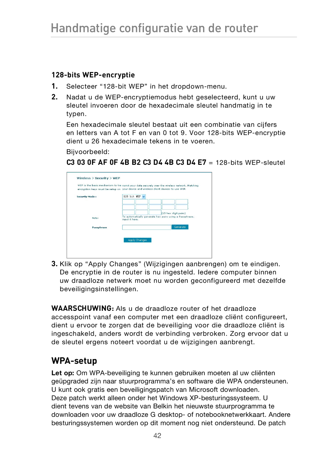 Belkin F5D9630UK4A user manual WPA-setup, C3 03 0F AF 0F 4B B2 C3 D4 4B C3 D4 E7 = 128-bitsWEP-sleutel 