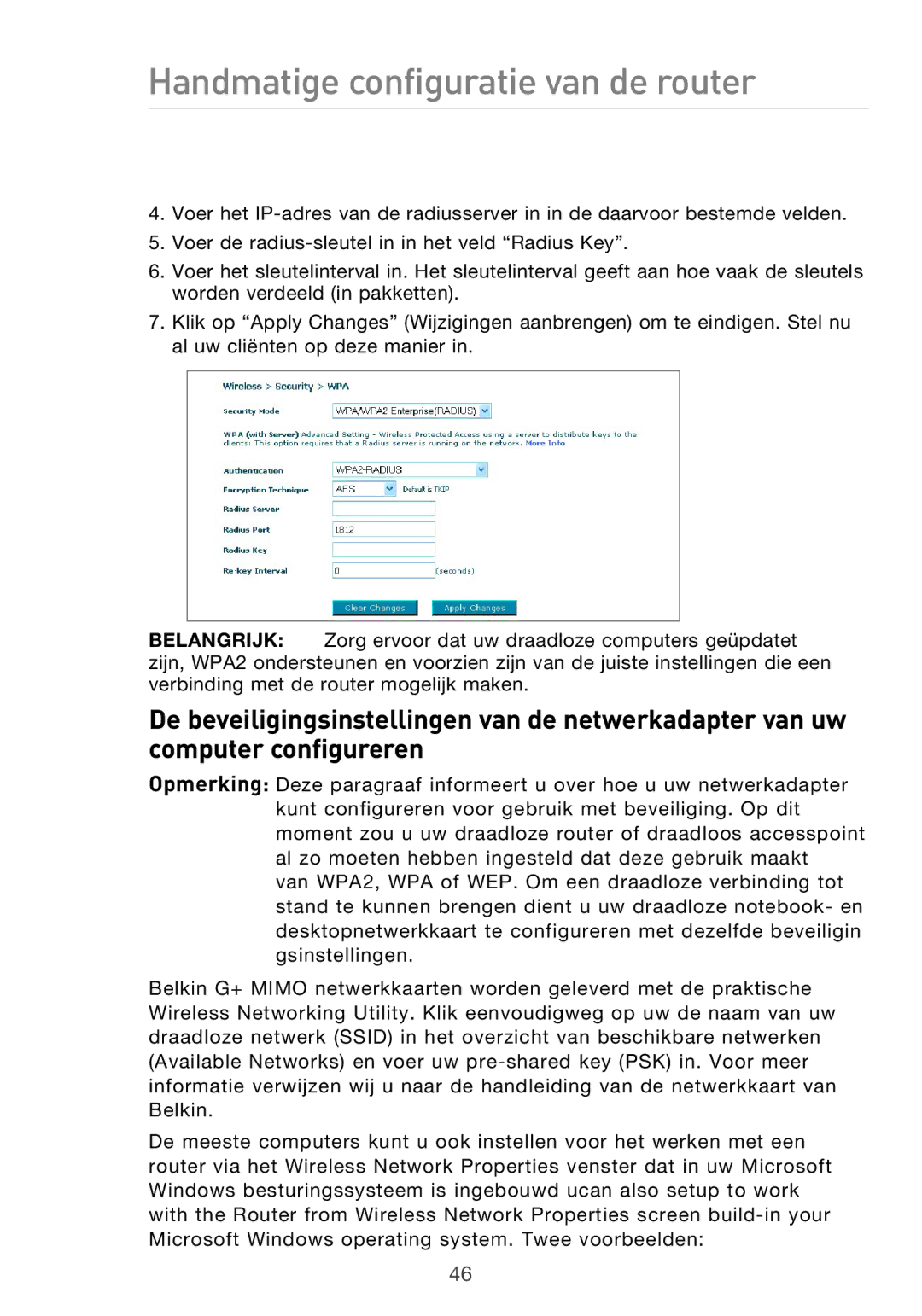 Belkin F5D9630UK4A user manual Handmatige configuratie van de router 