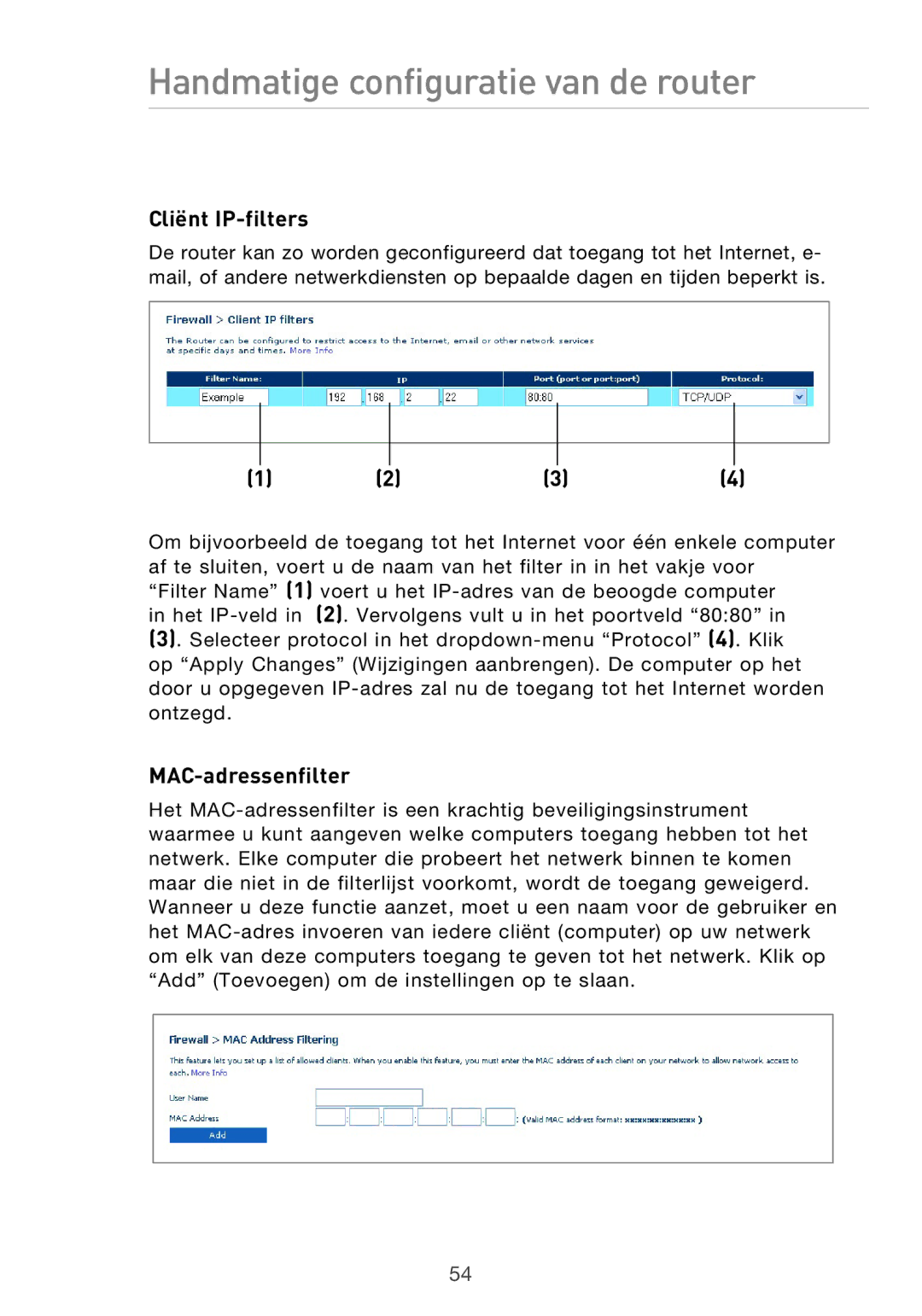 Belkin F5D9630UK4A user manual Cliënt IP-filters, MAC-adressenfilter 