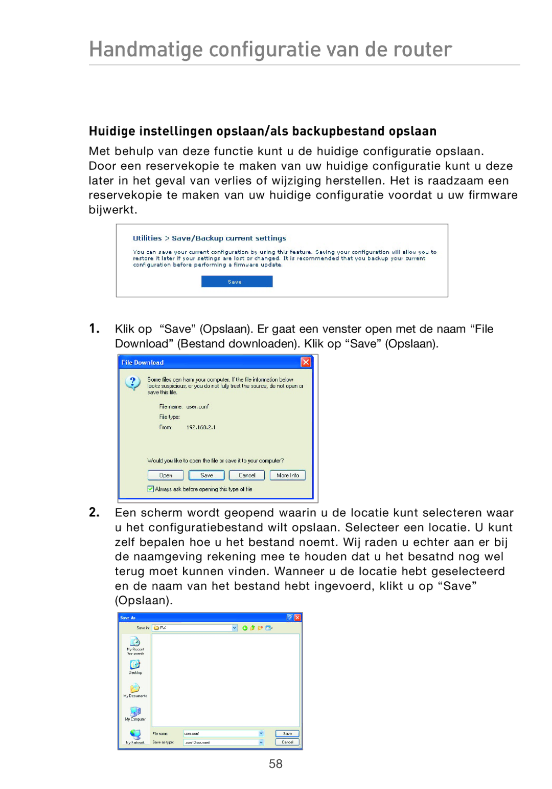 Belkin F5D9630UK4A user manual Huidige instellingen opslaan/als backupbestand opslaan 