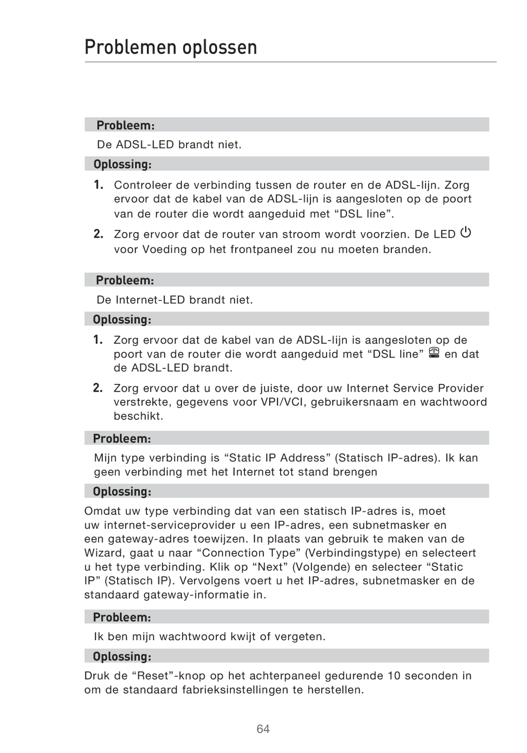 Belkin F5D9630UK4A user manual Problemen oplossen, Probleem, Oplossing 