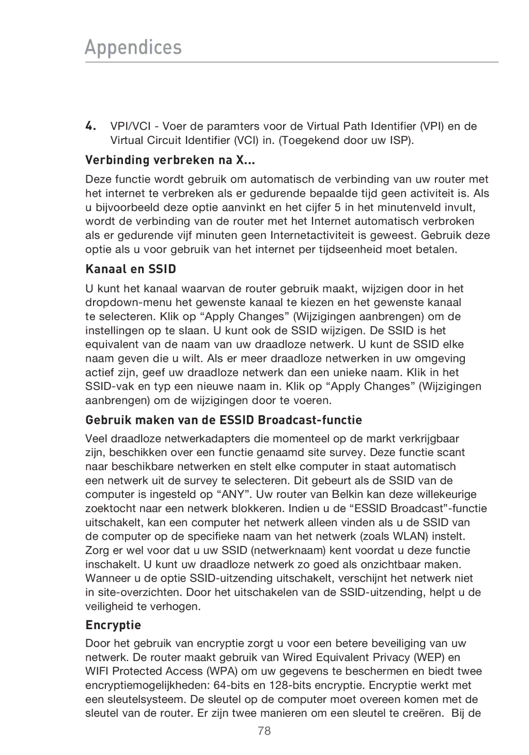 Belkin F5D9630UK4A user manual Verbinding verbreken na, Kanaal en Ssid, Encryptie 