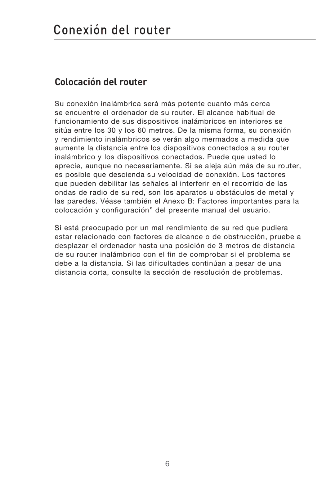 Belkin F5D9630UK4A user manual Conexión del router, Colocación del router 