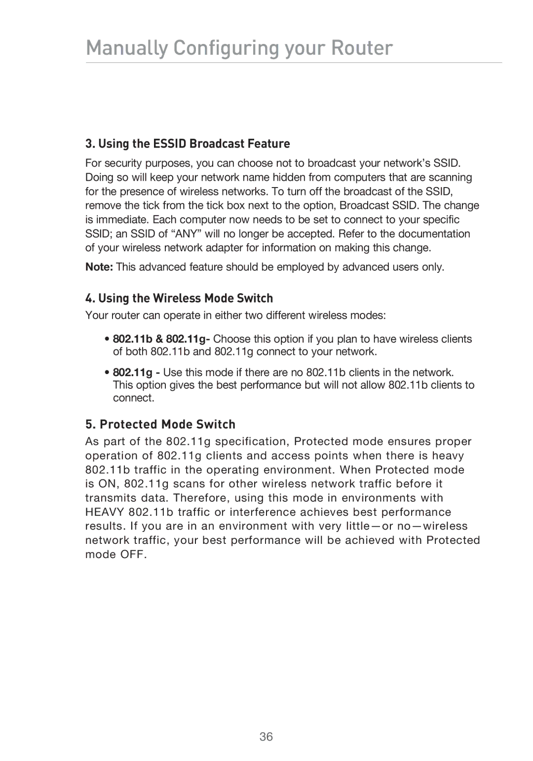 Belkin F5D9630UK4A user manual Using the Essid Broadcast Feature, Using the Wireless Mode Switch, Protected Mode Switch 