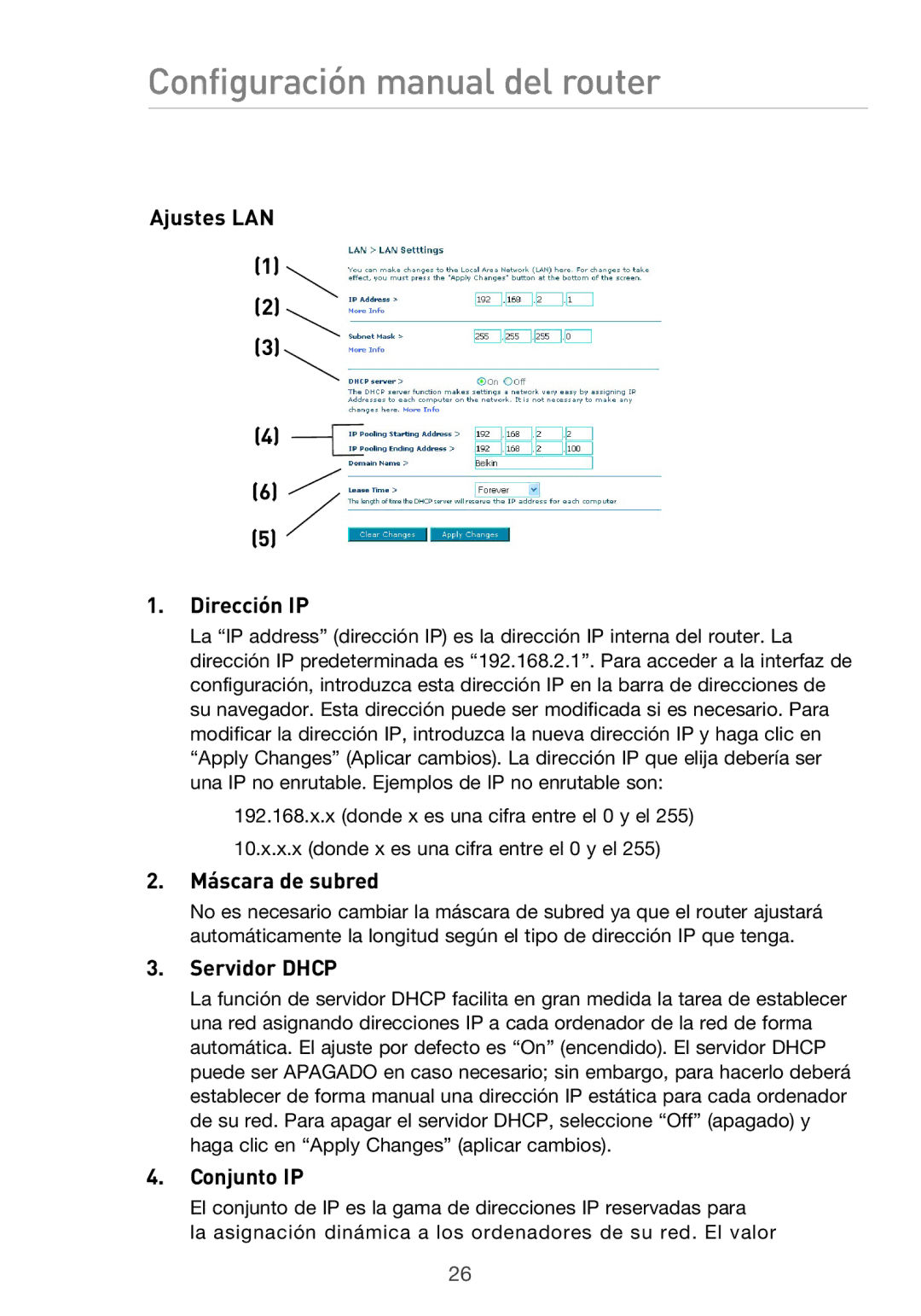 Belkin F5D9630UK4A user manual Ajustes LAN Dirección IP, Máscara de subred, Servidor Dhcp, Conjunto IP 