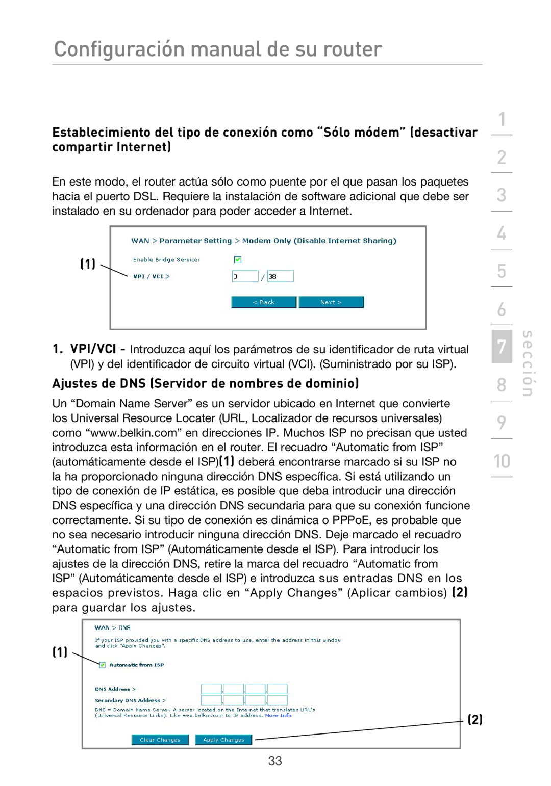 Belkin F5D9630UK4A user manual Ajustes de DNS Servidor de nombres de dominio 