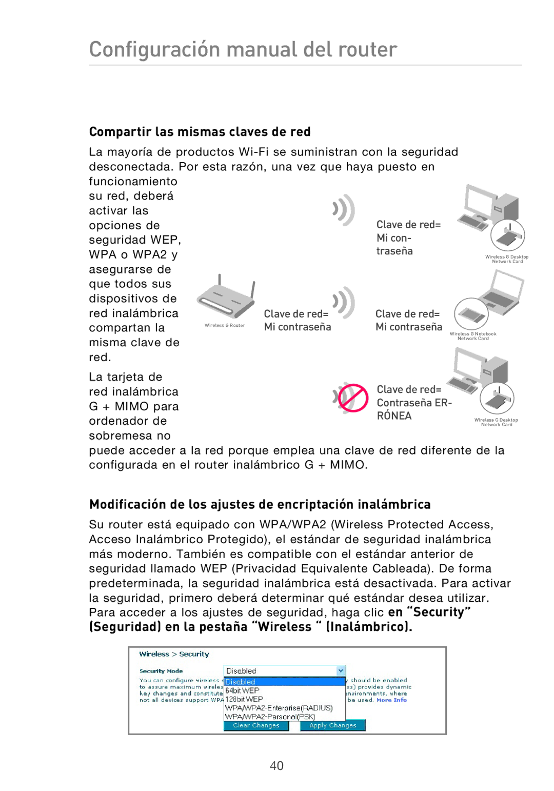 Belkin F5D9630UK4A user manual Compartir las mismas claves de red, Modificación de los ajustes de encriptación inalámbrica 