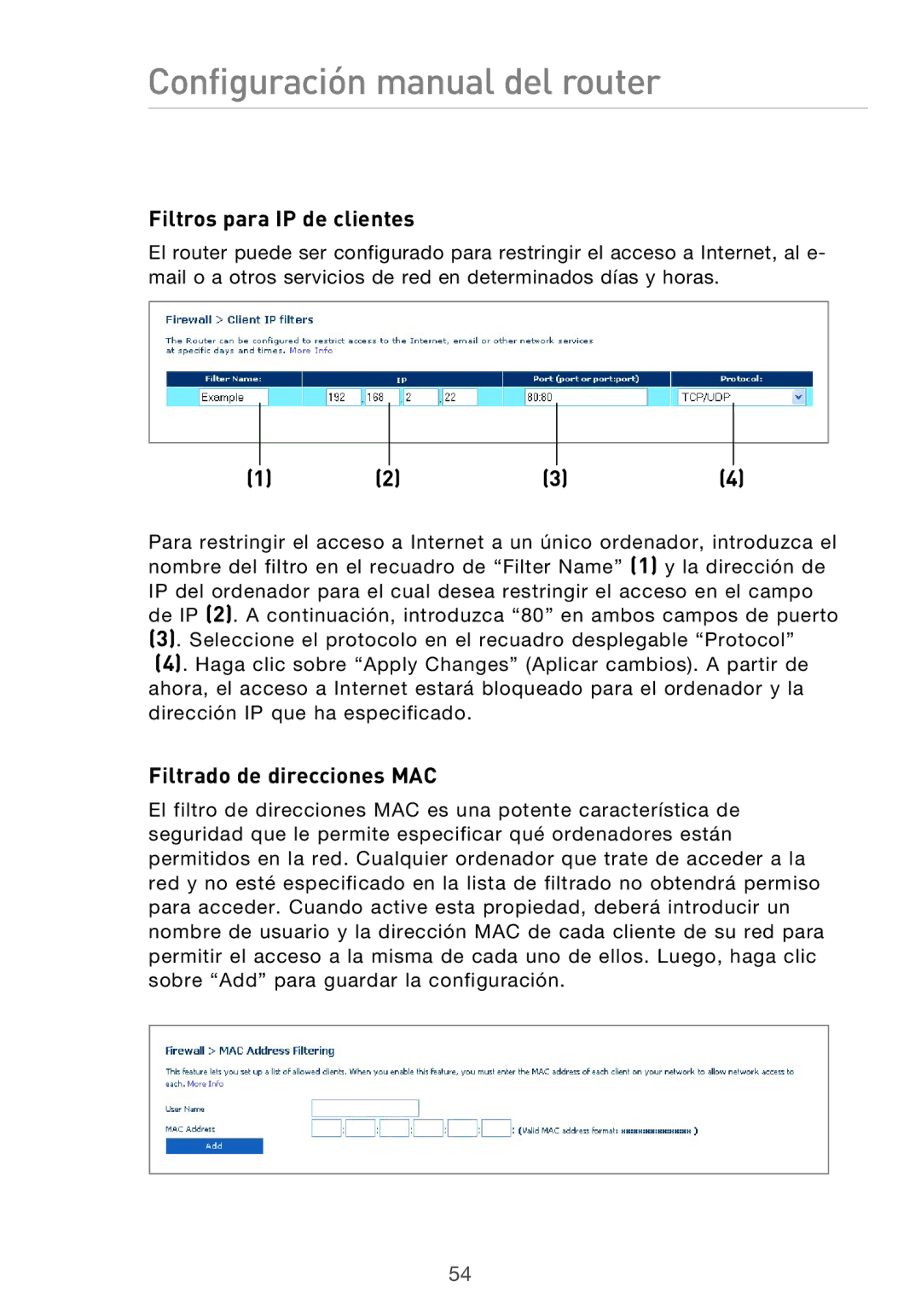 Belkin F5D9630UK4A user manual Filtros para IP de clientes, Filtrado de direcciones MAC 