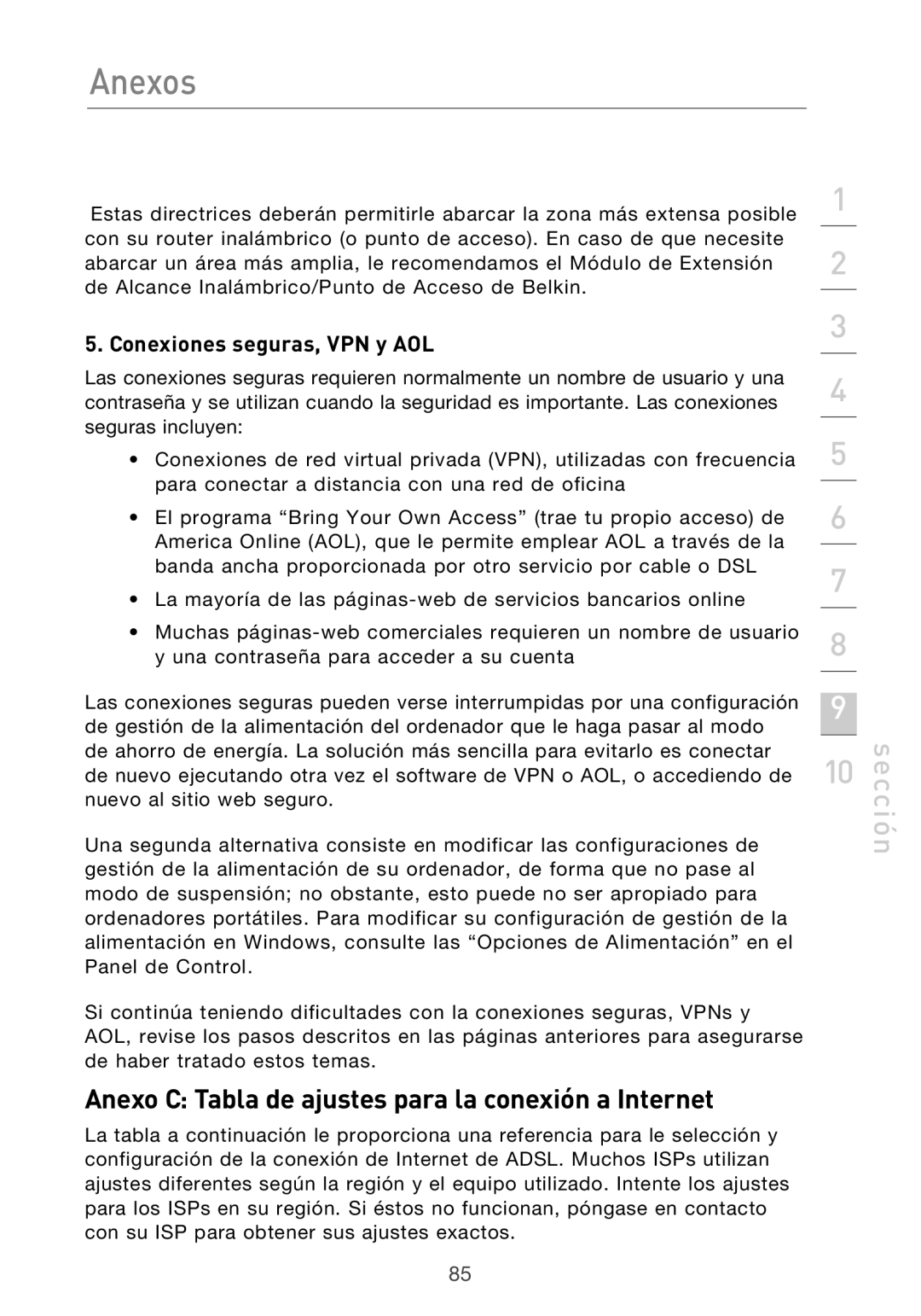 Belkin F5D9630UK4A user manual Anexo C Tabla de ajustes para la conexión a Internet, Conexiones seguras, VPN y AOL 