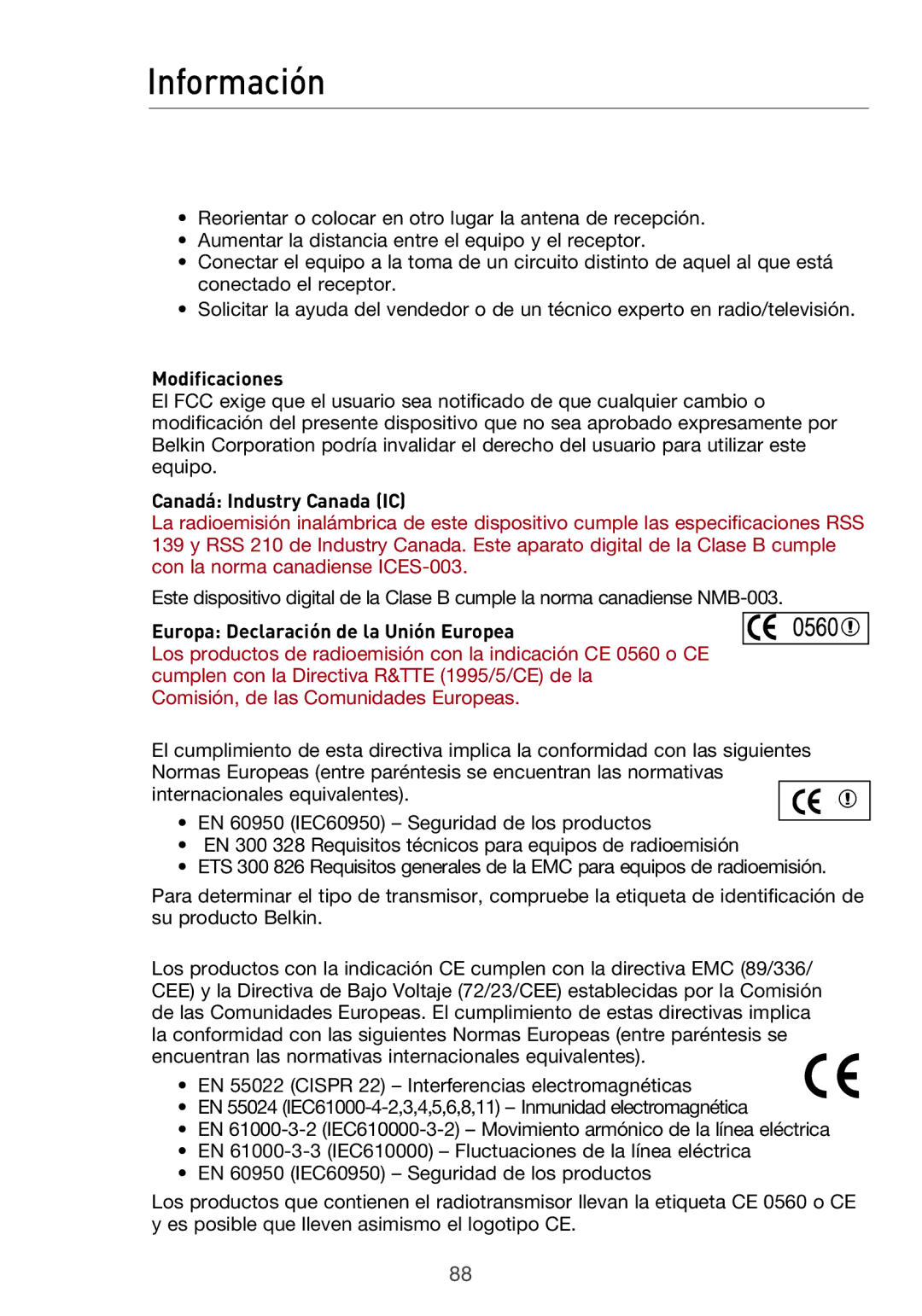 Belkin F5D9630UK4A user manual Modificaciones, Canadá Industry Canada IC, Europa Declaración de la Unión Europea 