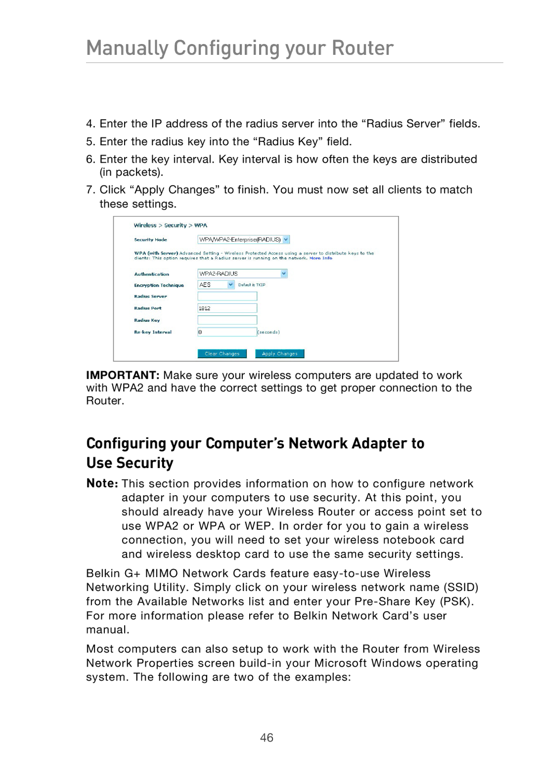 Belkin F5D9630UK4A user manual Configuring your Computer’s Network Adapter to Use Security 