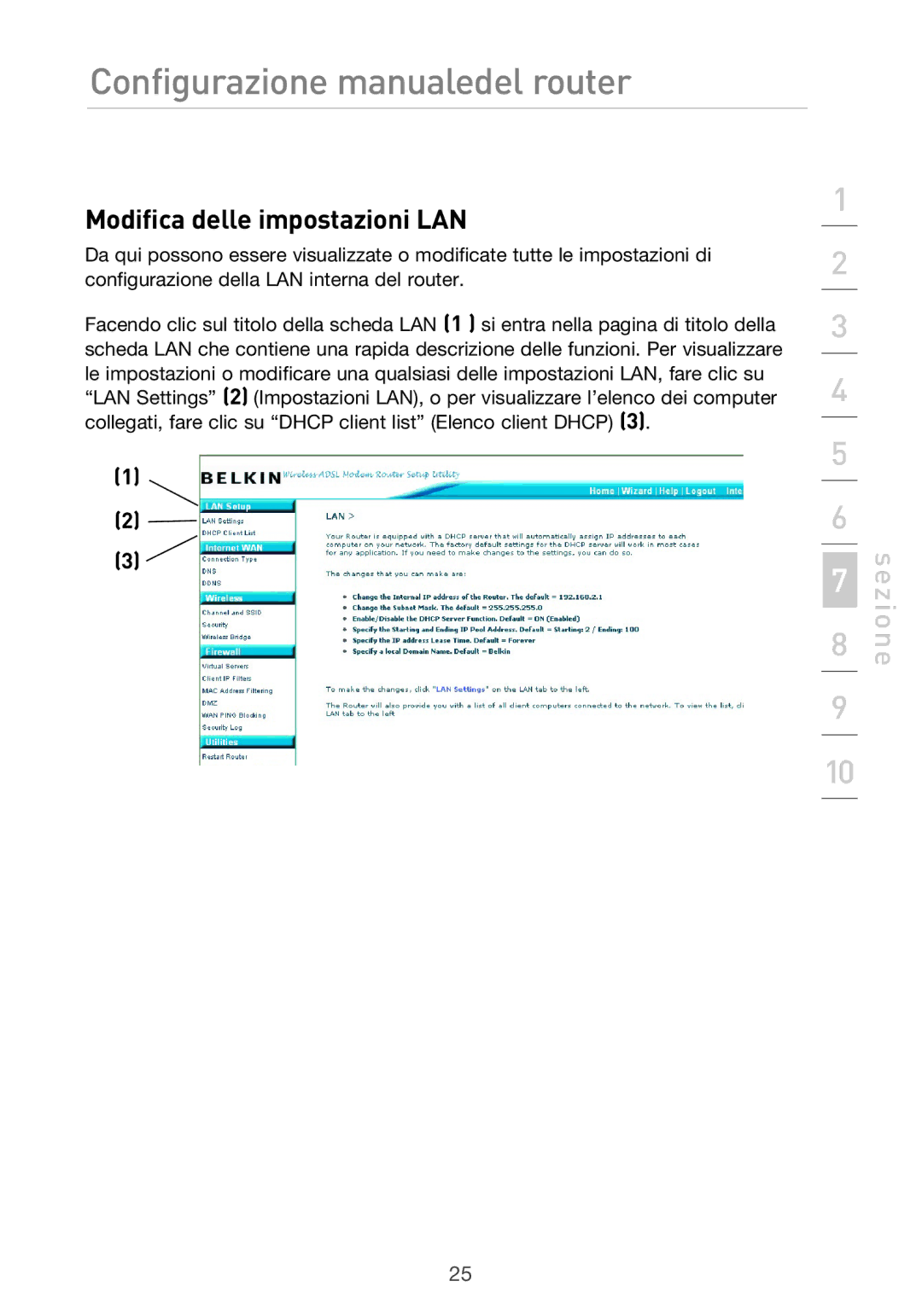 Belkin F5D9630UK4A user manual Configurazione manualedel router, Modifica delle impostazioni LAN 