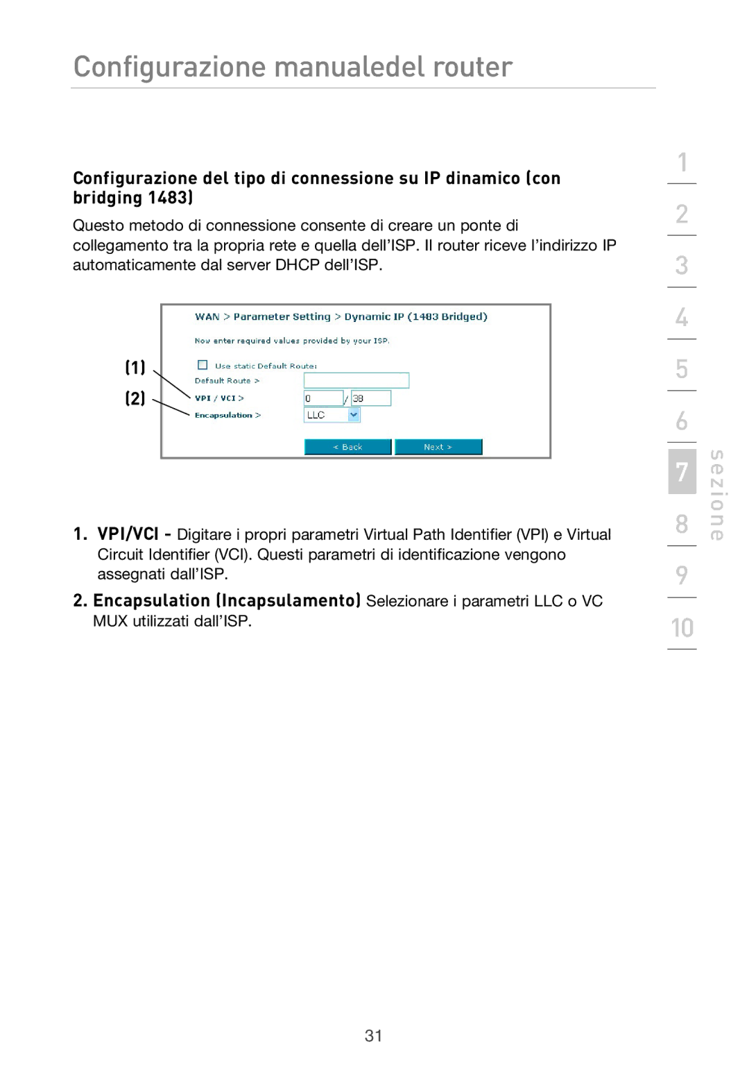 Belkin F5D9630UK4A user manual Configurazione manualedel router 