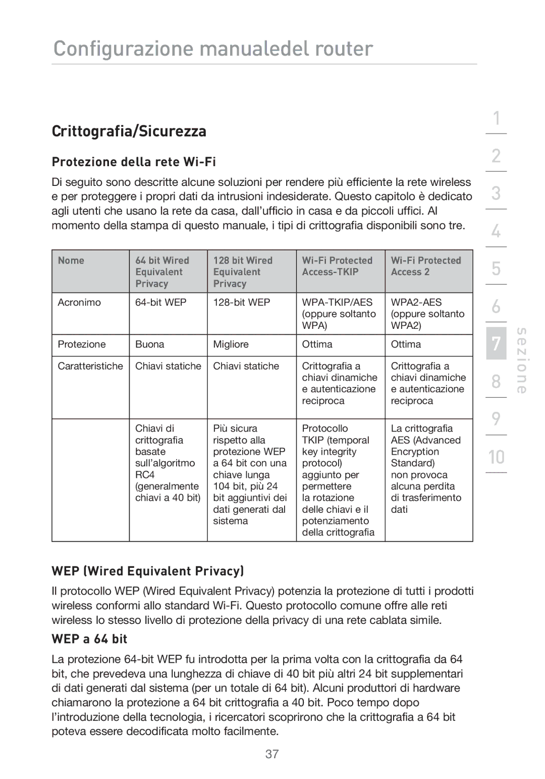 Belkin F5D9630UK4A user manual Crittografia/Sicurezza, Protezione della rete Wi-Fi, WEP a 64 bit 