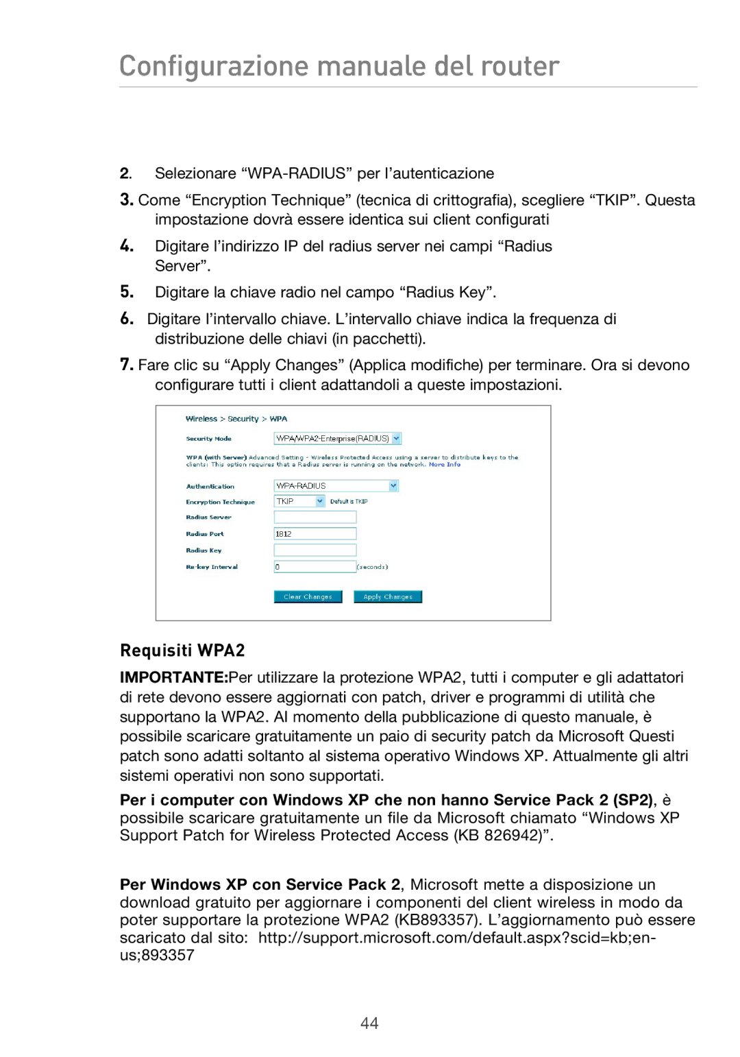 Belkin F5D9630UK4A user manual Requisiti WPA2 