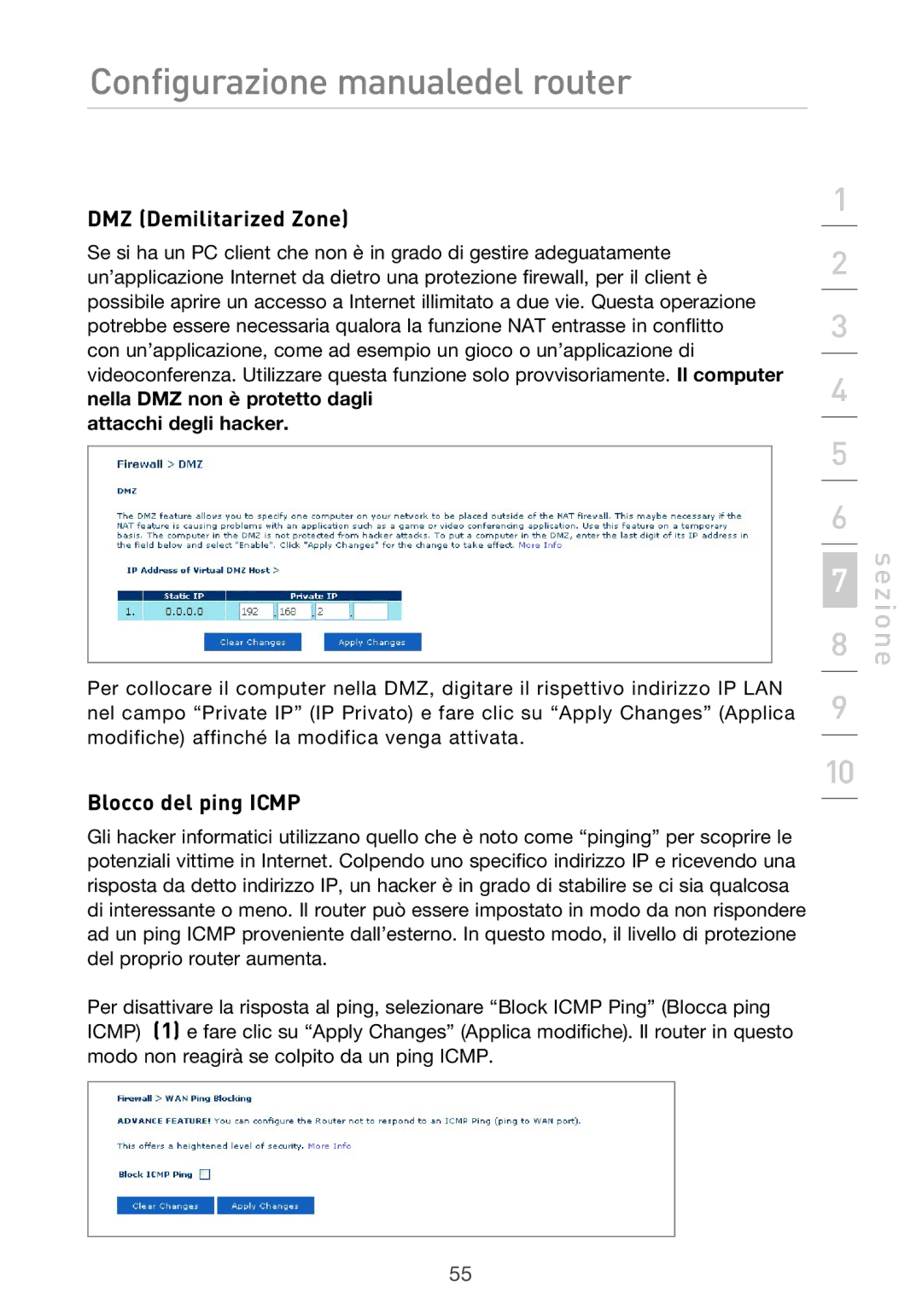 Belkin F5D9630UK4A user manual Blocco del ping Icmp, Attacchi degli hacker 