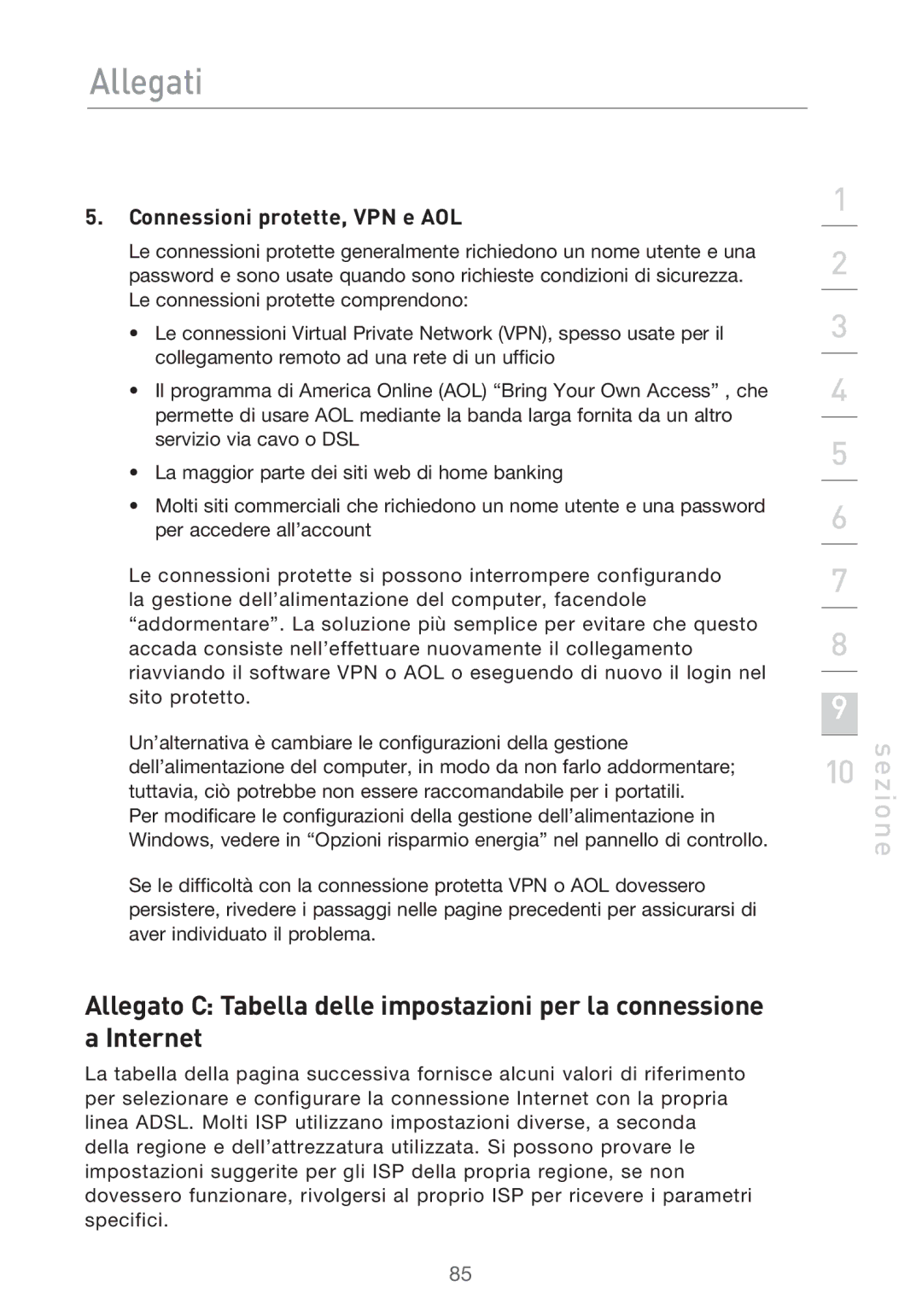 Belkin F5D9630UK4A user manual Connessioni protette, VPN e AOL 