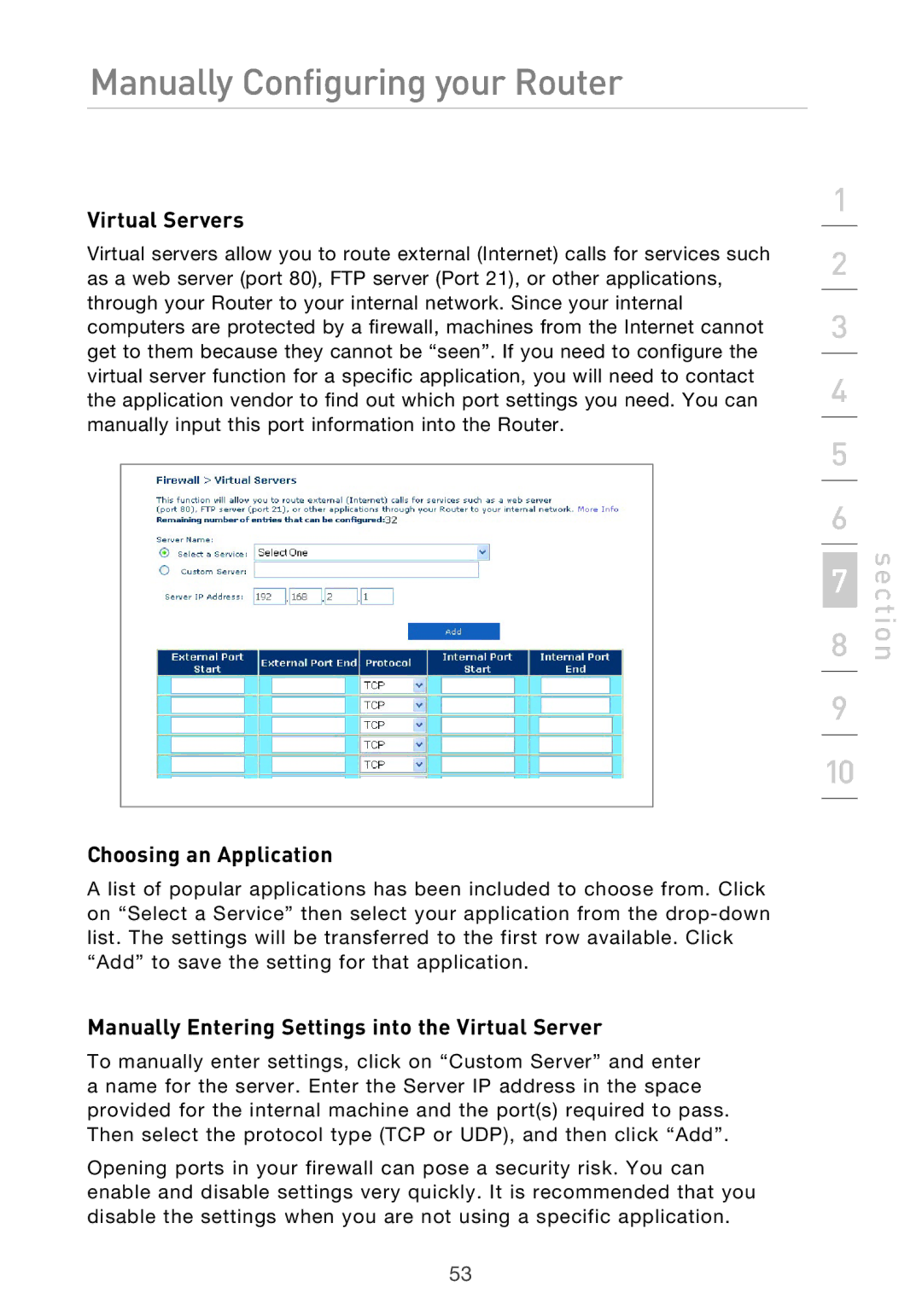 Belkin F5D9630UK4A user manual Virtual Servers, Choosing an Application, Manually Entering Settings into the Virtual Server 