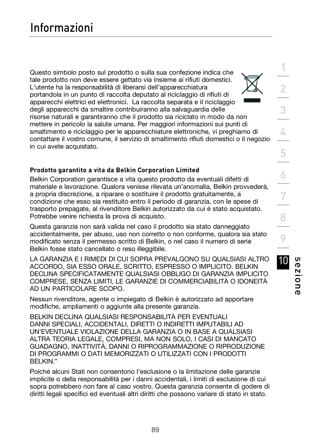 Belkin F5D9630UK4A user manual Prodotto garantito a vita da Belkin Corporation Limited 