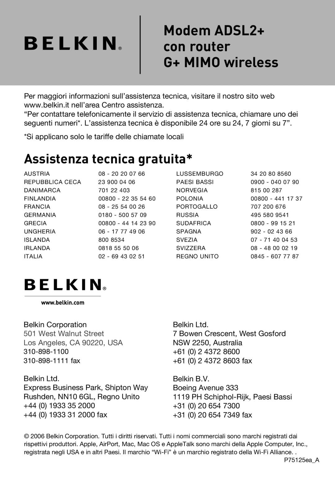 Belkin F5D9630UK4A user manual Assistenza tecnica gratuita 