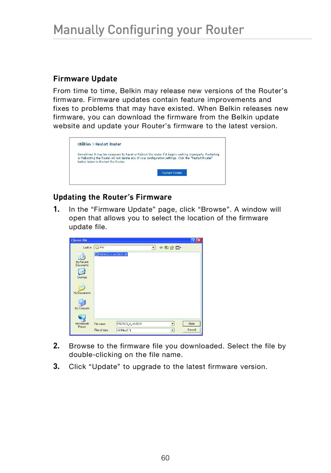 Belkin F5D9630UK4A user manual Firmware Update, Updating the Router’s Firmware 