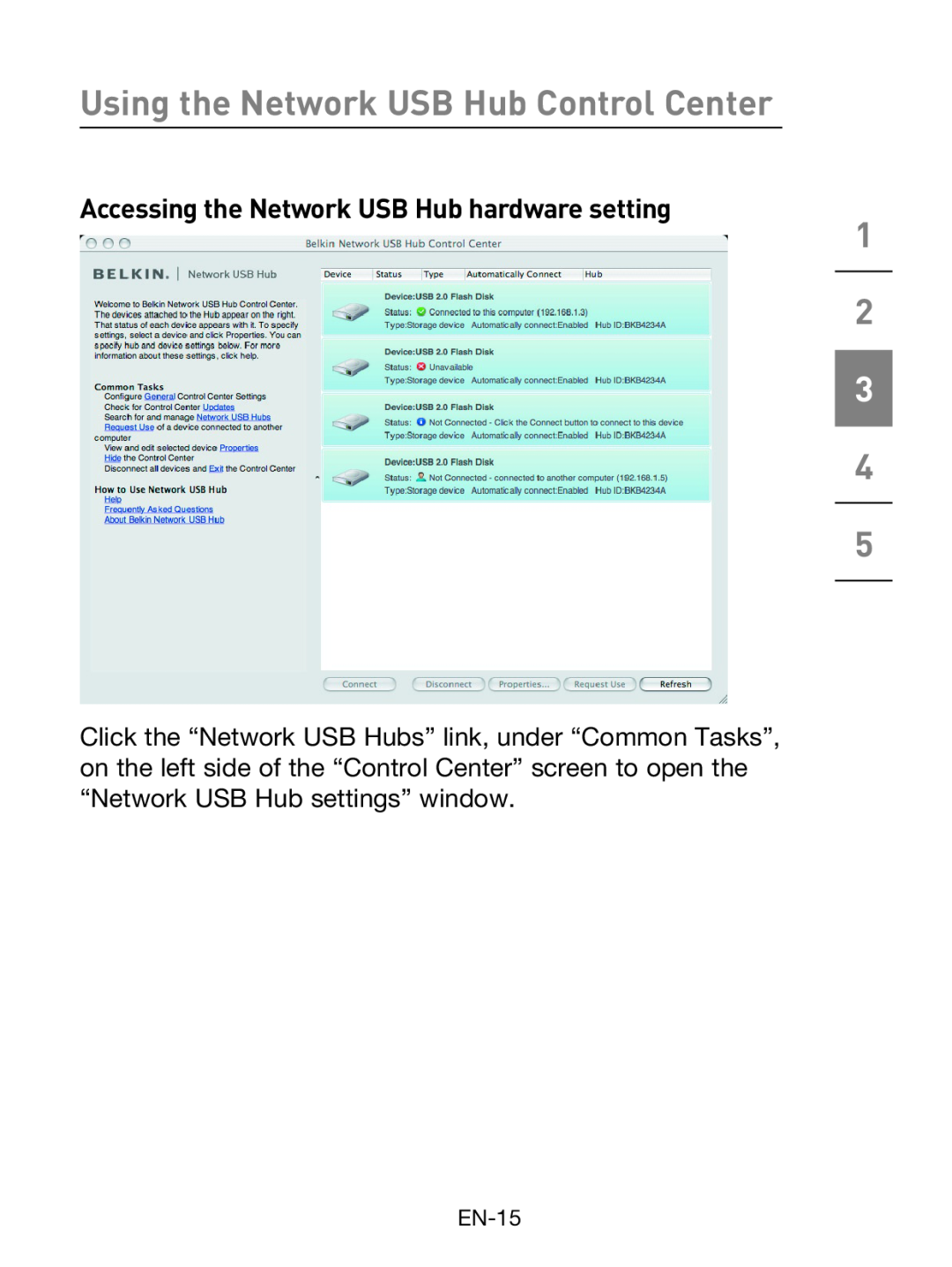 Belkin F5L009 user manual Accessing the Network USB Hub hardware setting, Using the Network USB Hub Control Center, EN-15 