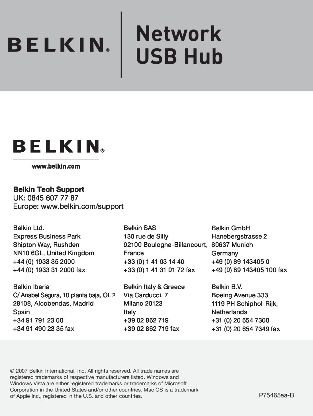 Belkin F5L009 user manual Network USB Hub, Belkin Tech Support, UK 0845 