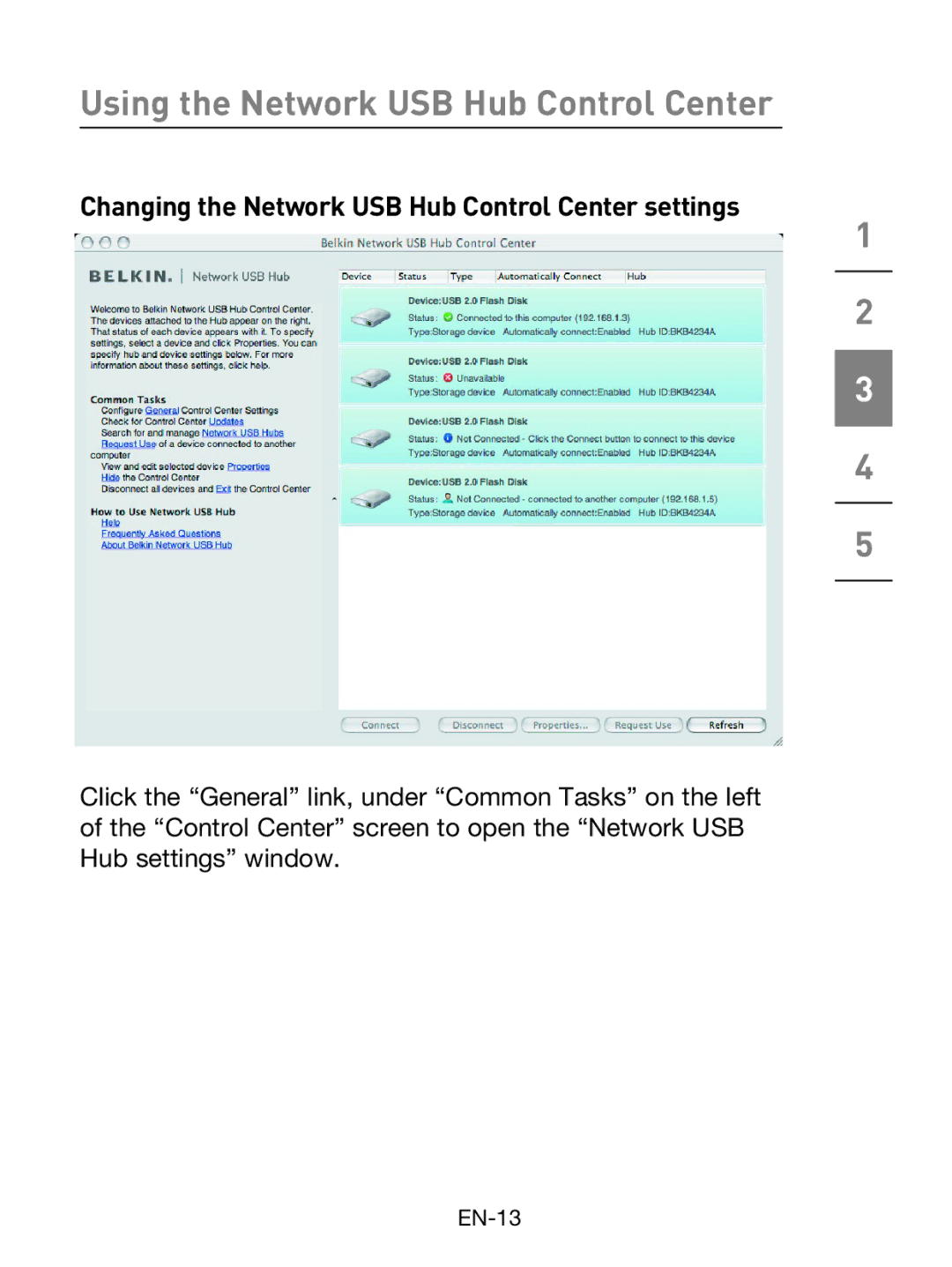 Belkin F5L009 user manual Changing the Network USB Hub Control Center settings 