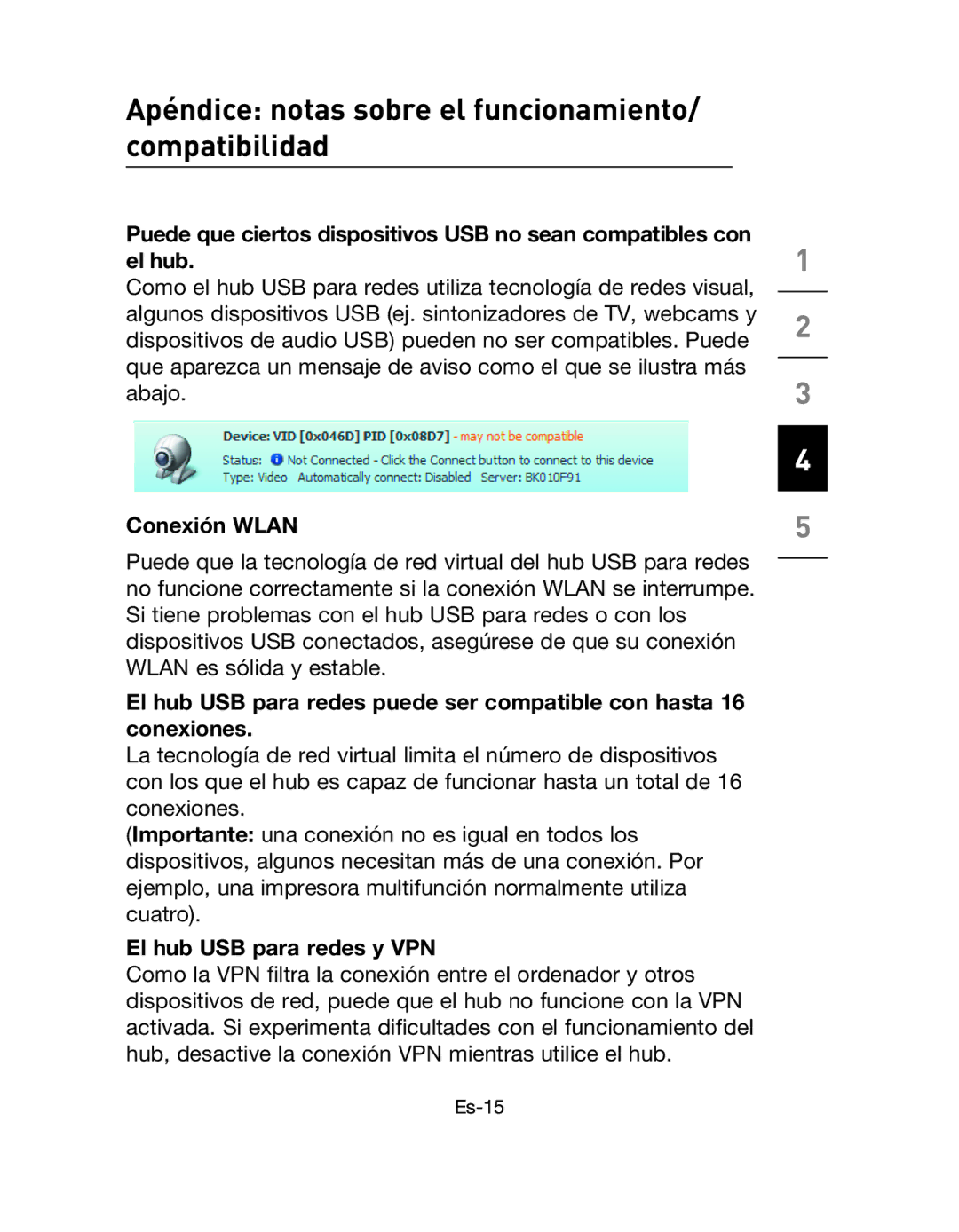 Belkin F5L009EA Apéndice notas sobre el funcionamiento/ compatibilidad, Conexión Wlan, El hub USB para redes y VPN 