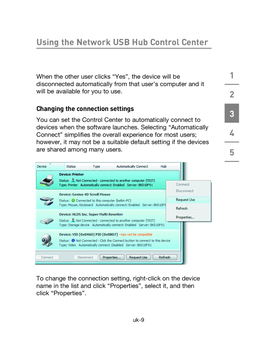 Belkin F5L009EA user manual Changing the connection settings 