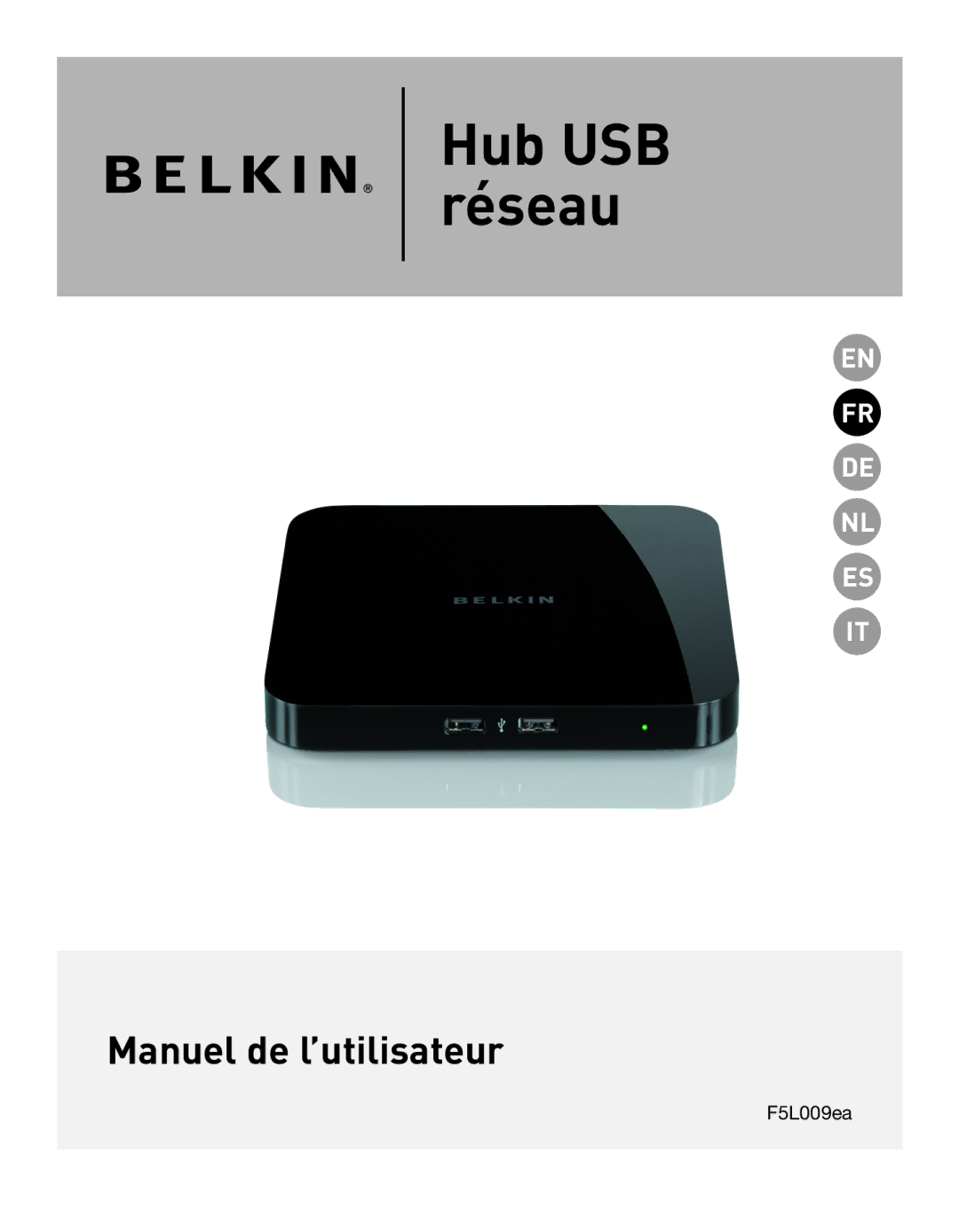 Belkin F5L009EA user manual Hub USB réseau 