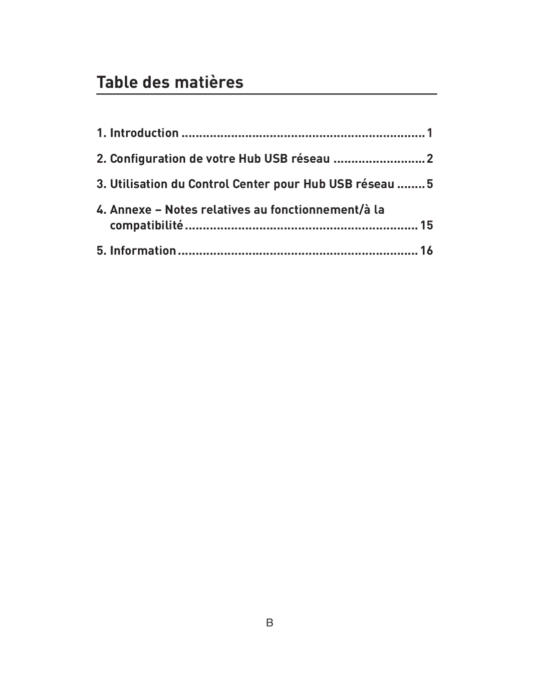 Belkin F5L009EA user manual Table des matières, Annexe Notes relatives au fonctionnement/à la 