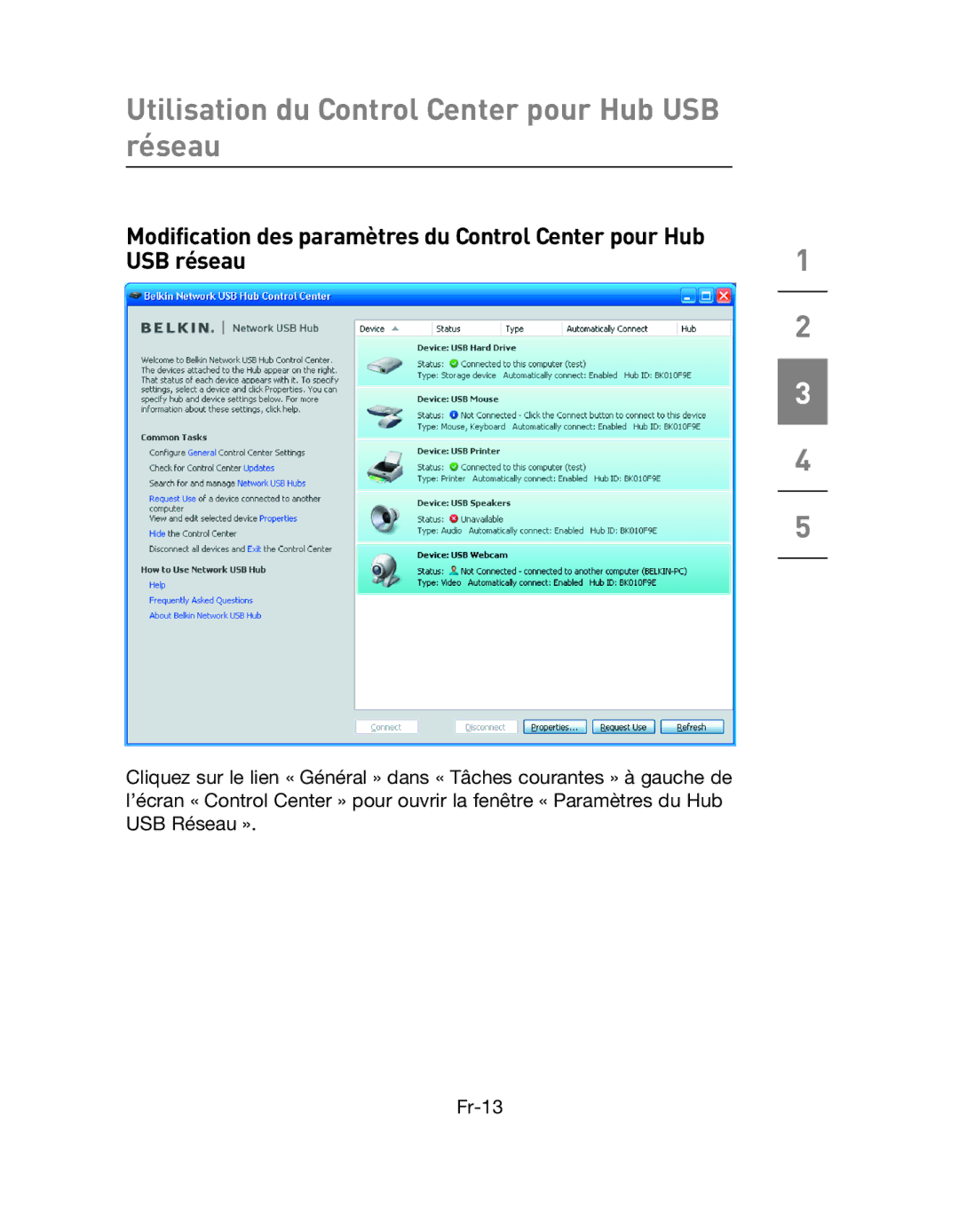 Belkin F5L009EA user manual Utilisation du Control Center pour Hub USB réseau 