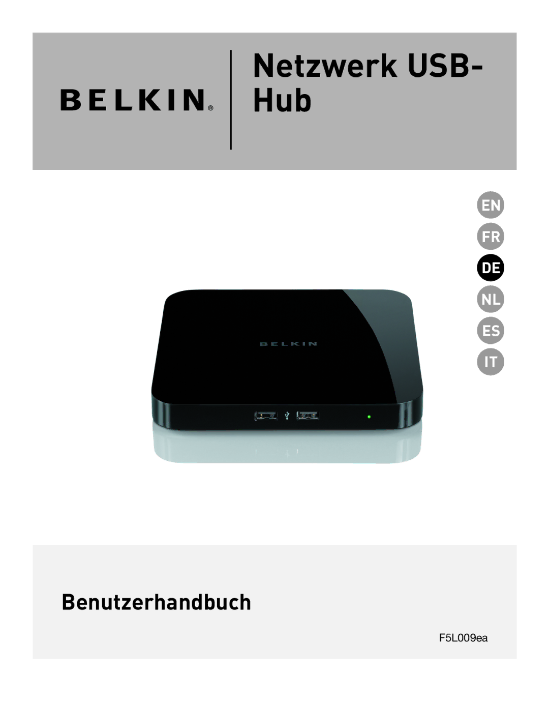 Belkin F5L009EA user manual Netzwerk USB Hub 