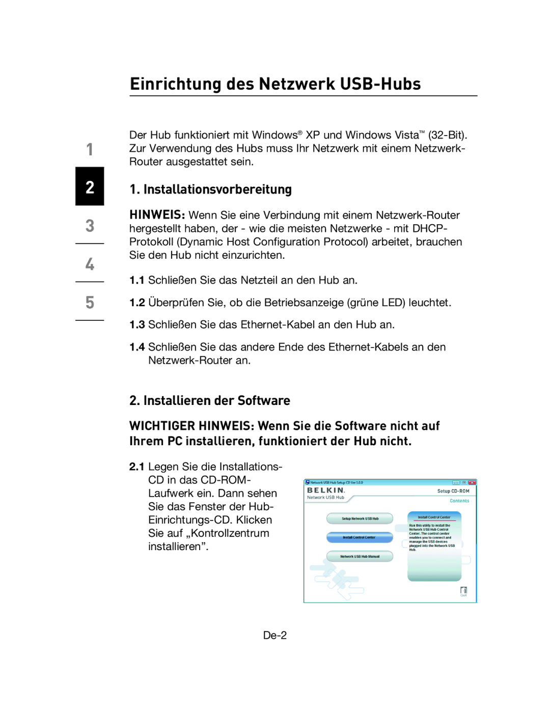 Belkin F5L009EA user manual Einrichtung des Netzwerk USB-Hubs, Installationsvorbereitung, Installieren der Software 