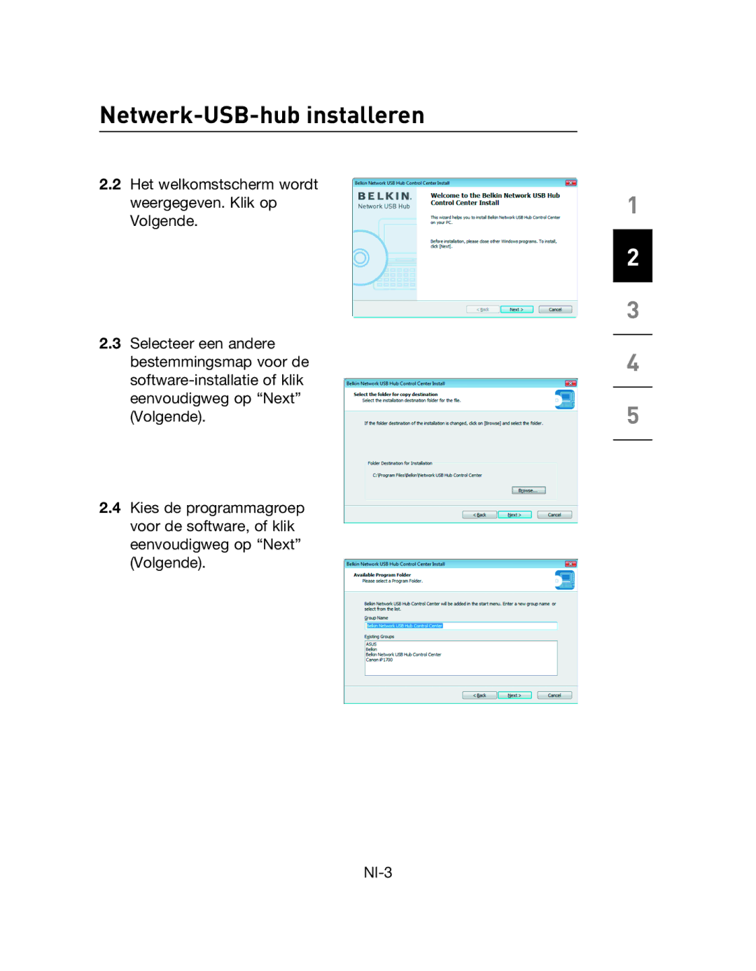 Belkin F5L009EA user manual Netwerk-USB-hub installeren 