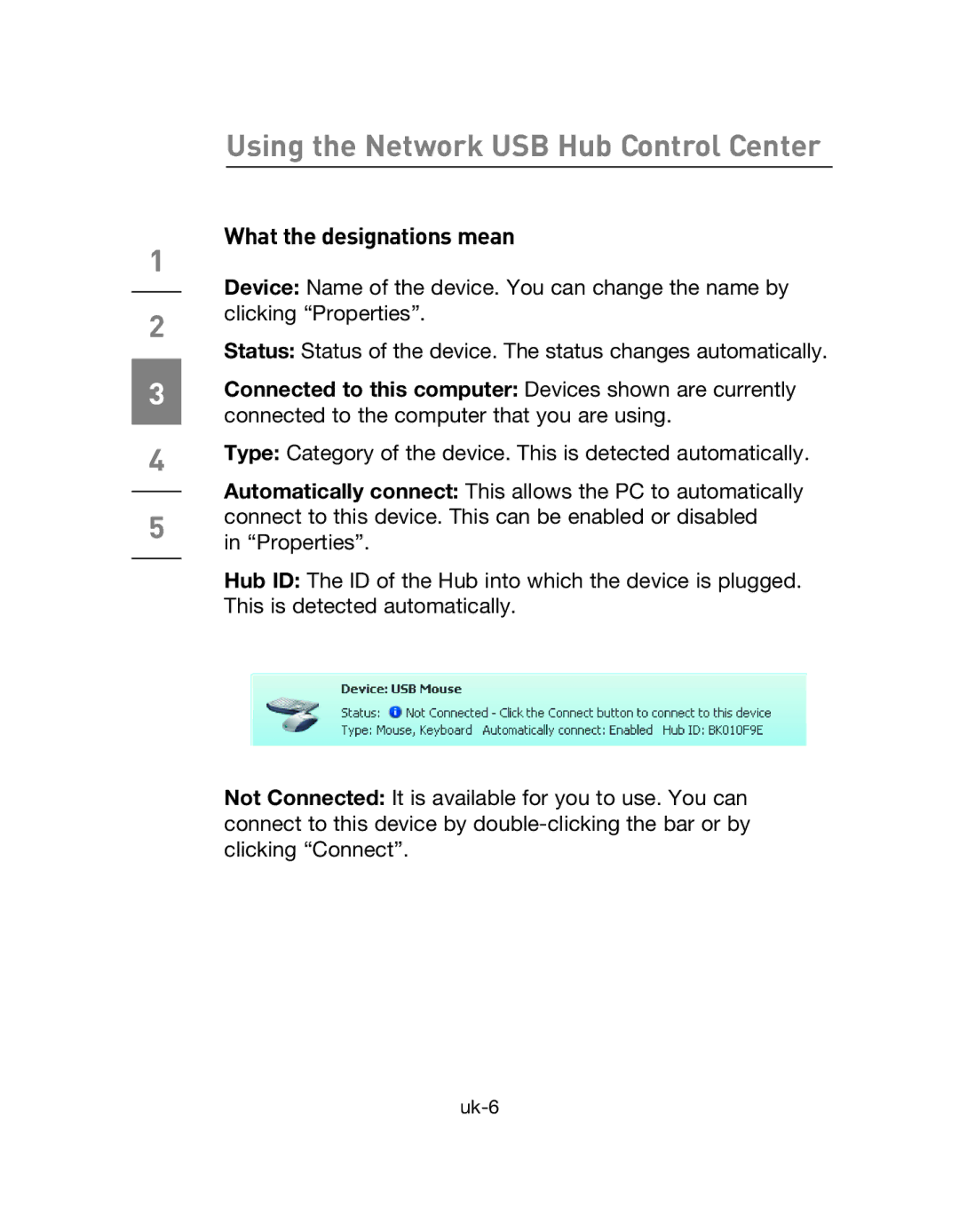 Belkin F5L009EA user manual Using the Network USB Hub Control Center, What the designations mean 