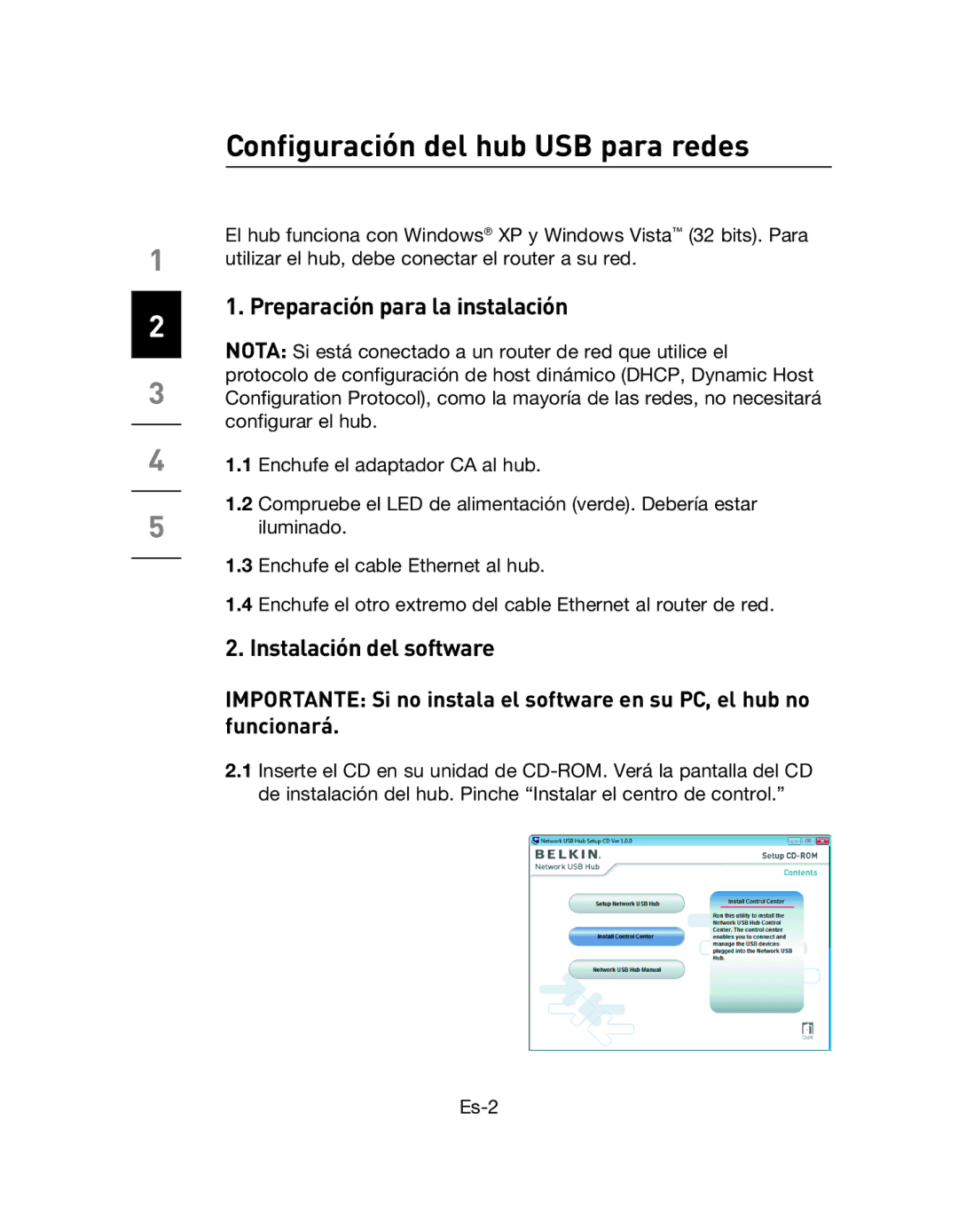 Belkin F5L009EA user manual Configuración del hub USB para redes, Preparación para la instalación 