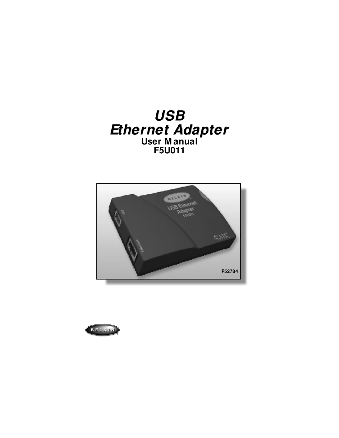 Belkin F5U011 user manual Usb 