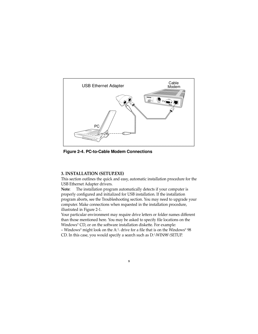 Belkin F5U011 user manual Installation SETUP.EXE, PC-to-Cable Modem Connections 