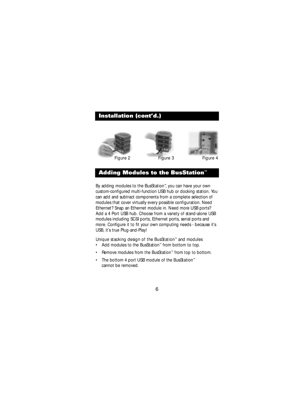 Belkin F5U100-ORG, F5U100-SLV, F5U100-BLU user manual Installation cont’d Adding Modules to the BusStation 