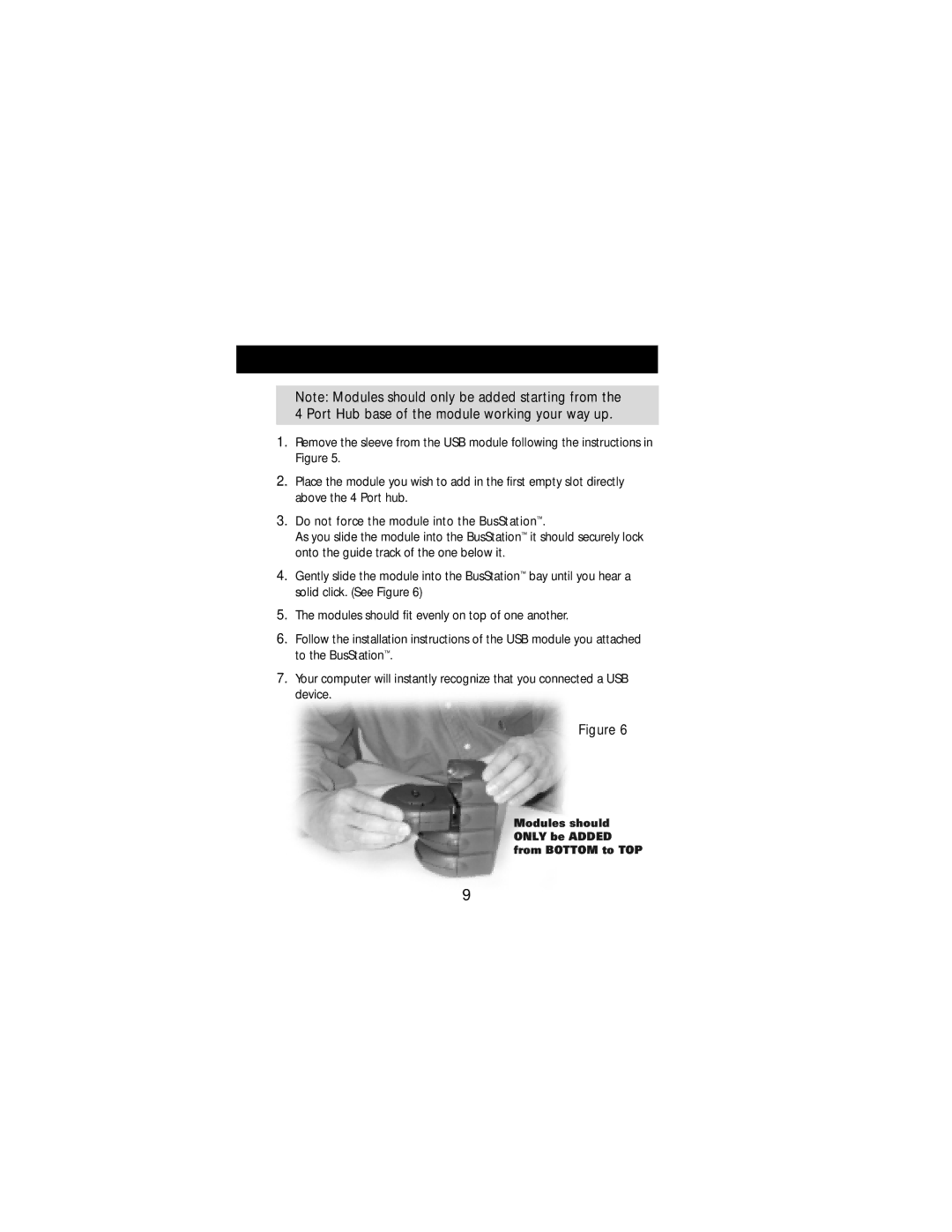 Belkin F5U100-SLV, F5U100-ORG, F5U100-BLU user manual Modules should only be Added from Bottom to TOP 