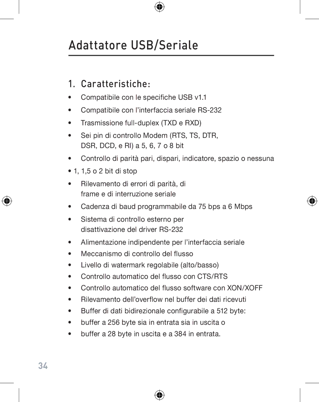 Belkin F5U103VEA user manual Adattatore USB/Seriale, Caratteristiche 