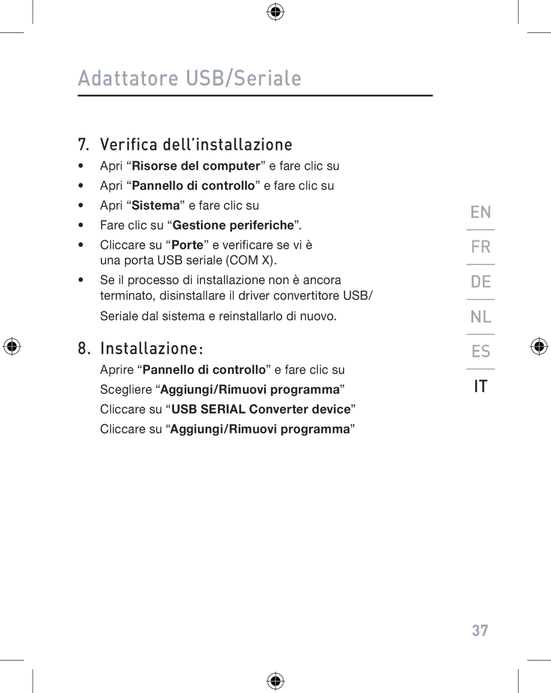 Belkin F5U103VEA user manual Verifica dell’installazione, Installazione, Fare clic su Gestione periferiche 