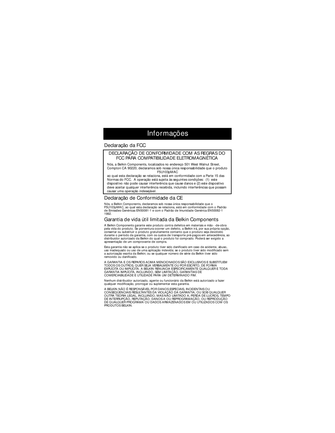 Belkin F5U114-MAC user manual Informações, Declaração da FCC, Declaração de Conformidade da CE 