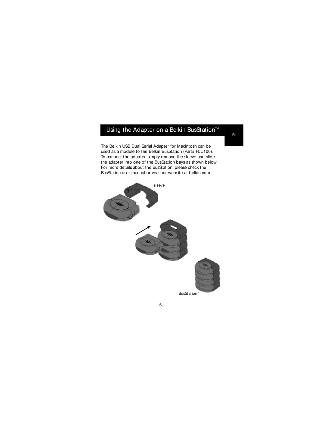 Belkin F5U114-MAC user manual Using the Adapter on a Belkin BusStation 