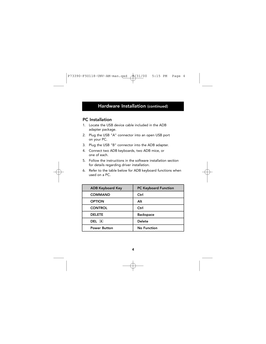 Belkin F5U118-UNV manual PC Installation 